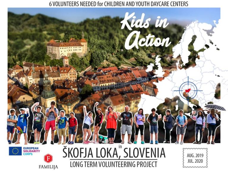 “Kids in Action 6” EVS in Škofja Loka, Slovenia