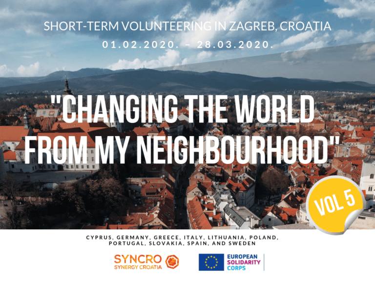 Short-term ESC opportunity- Zagreb, Croatia. “Changing the world from my neighborhood”