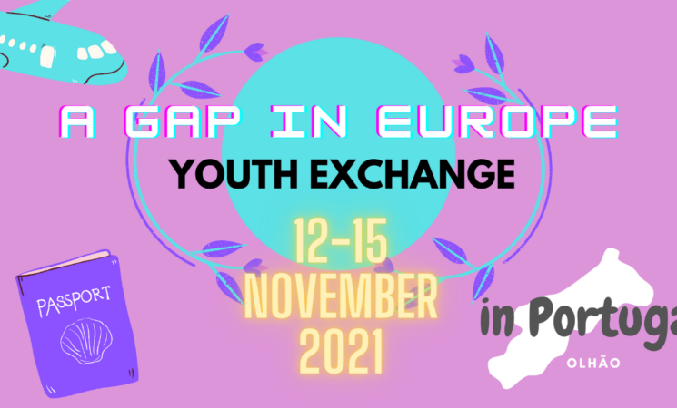 A Gap in Europe -Youth Exchange- in Olhão, Portugal