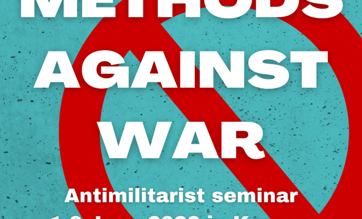 METHODS AGAINST WAR -                         International seminar on antimilitarist education and protest