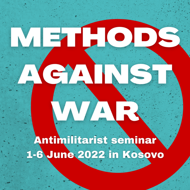 METHODS AGAINST WAR –                         International seminar on antimilitarist education and protest