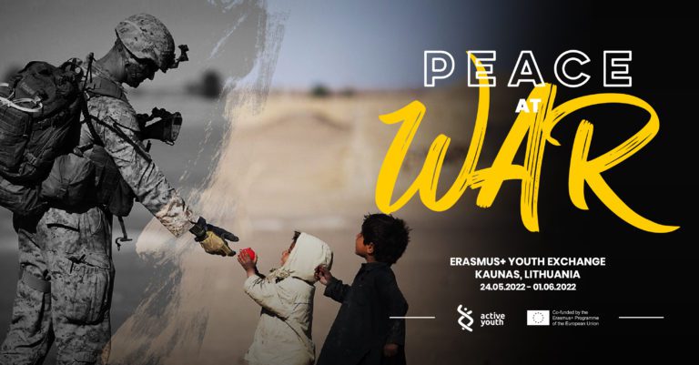 PEACE AT WAR, Erasmus + Youth Exchange