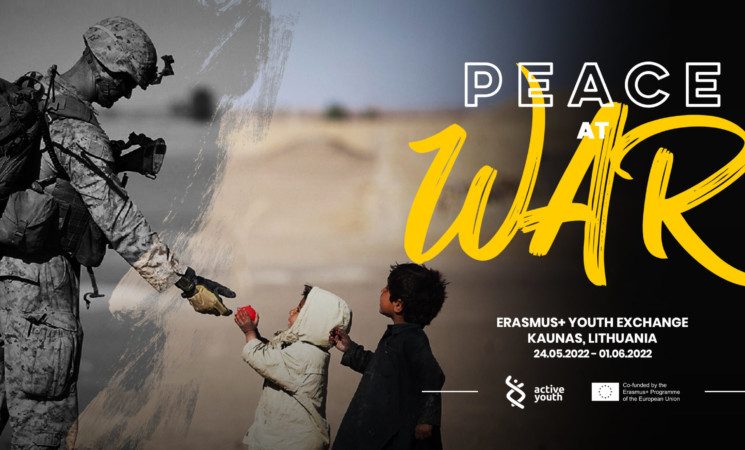 PEACE AT WAR, Erasmus + Youth Exchange