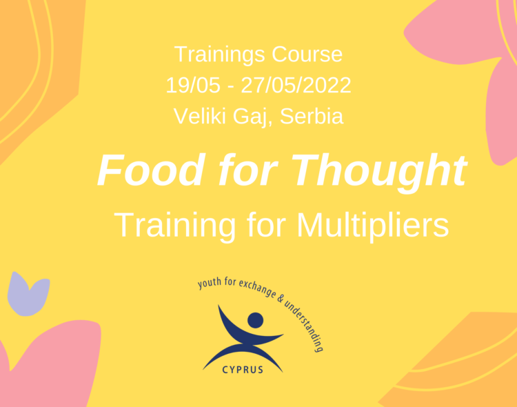 FOOD FOR THOUGHT, Trainings Course for Multipliers